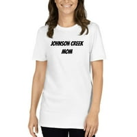 2xl Johnson Creek Mom Мама с къс ръкав тениска с неопределени подаръци